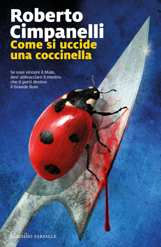 Come si uccide una coccinella Cimpanelli Roberto Ebook EPUB3 con Adobe DRM IBS