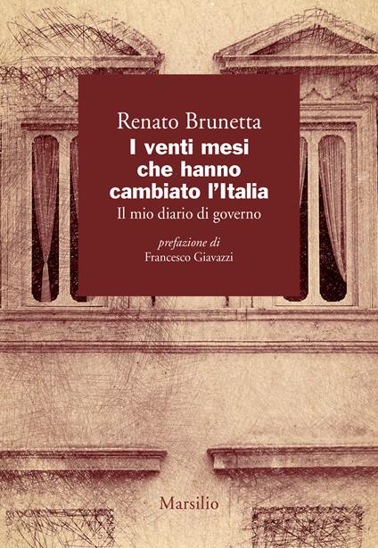 I venti mesi che hanno cambiato l'Italia. Il mio diario di governo - Renato Brunetta - copertina