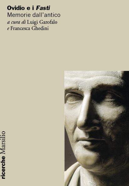 Ovidio e i Fasti. Memorie dall’antico - copertina