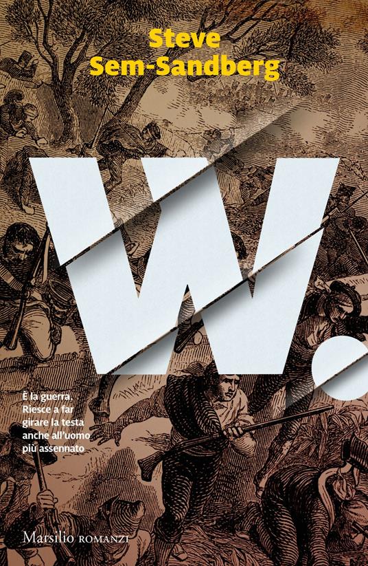 W. - Steve Sem-Sandberg,Alessandra Albertari - ebook