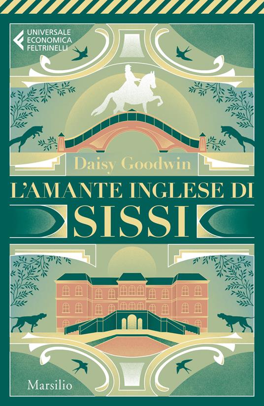 L'amante inglese di Sissi - Daisy Goodwin - copertina