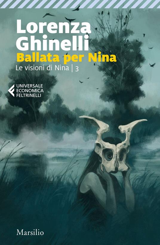 Ballata per Nina. Le visioni di Nina. Vol. 3 - Lorenza Ghinelli - ebook