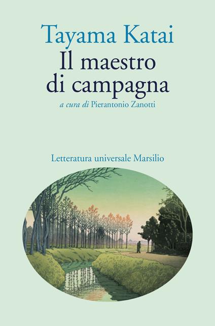 Il maestro di campagna - Katai Tayama,Pierantonio Zanotti - ebook