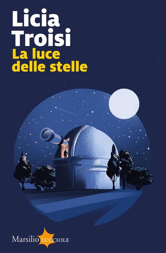 La luce delle stelle - Licia Troisi - ebook