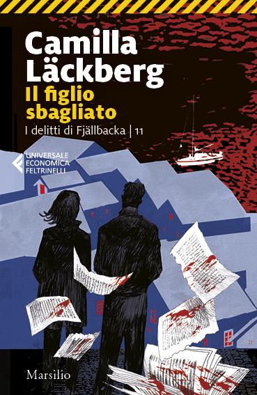 Il figlio sbagliato. I delitti di Fjällbacka. Vol. 11 - Camilla Läckberg - copertina
