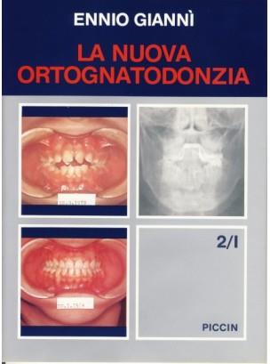 La nuova ortognatodonzia. Vol. 2\1 - Ennio Giannì - copertina