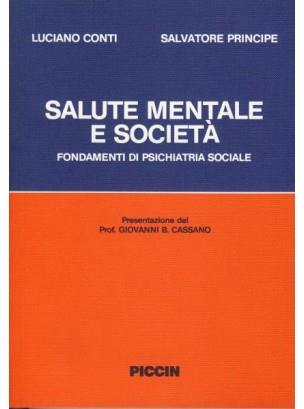 Salute mentale e società. Fondamenti di psichiatria sociale - Luciana Conti,Salvatore Principe - copertina