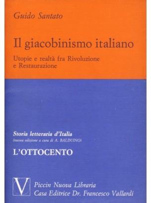 Il giacobinismo italiano. Estratto da Storia letteraria d'Italia - Guido Santato - copertina