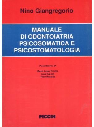 Manuale di odontoiatria psicosomatica e psicostomatologica - Nino Giangregorio - copertina