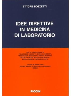 Idee direttive in medicina di laboratorio - Ettore Bozzetti - copertina