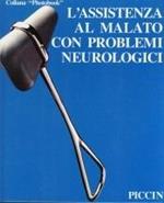 L' assistenza al malato con problemi neurologici