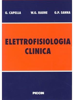 Elettrofisiologia clinica - Guido Capella,Werner G. Rauhe,Gianpietro Sanna - copertina