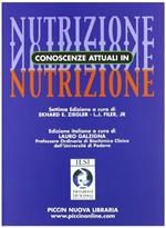 Conoscenze attuali in nutrizione