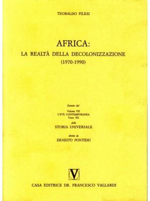 Africa: la realtà della decolonizzazione (1970-1990) - Teobaldo Filesi - copertina