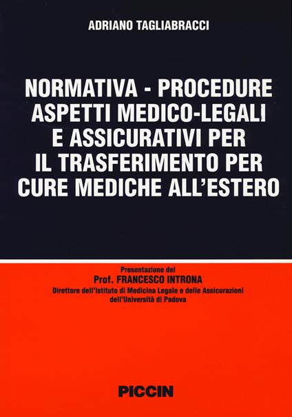 Normativa-procedure aspetti medico-legali e assicurativi per il trasferimento per cure mediche all'estero - Adriano Tagliabracci - copertina