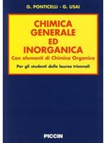 Chimica generale ed inorganica. Con elementi di chimica organica. Per lauree triennali