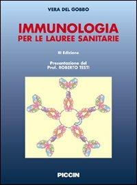 Immunologia. Per le lauree sanitarie - Vera Del Gobbo - copertina