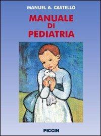 Manuale di pediatria - Manuel A. Castello - copertina