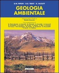 Geologia ambientale. Ediz. italiana e inglese - B. W. Pipkin,D. D. Trent,R. Hazlett - copertina