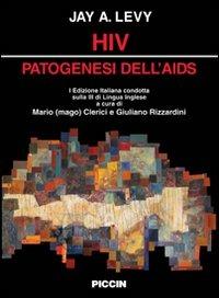 HIV. Patogenesi dell'AIDS - Jay A. Levy - copertina
