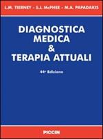 Diagnostica medica & terapia attuali