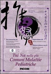 Tui Na nelle più comuni malattie pediatriche. Con DVD - Jin Yicheng - copertina