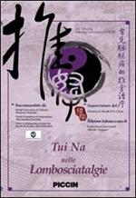 Tui Na nelle lombosciatalgie. DVD-ROM