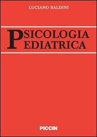 Psicologia pediatrica - Luciano Baldini - copertina