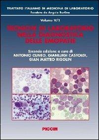 Trattato italiano di medicina di laboratorio. Vol. 5\1: Tecniche di laboratorio nella diagnostica delle emopatie. - copertina