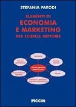 Elementi di economia e marketinig per scienze motorie