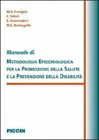 Manuale di metodologia epidemiologica per la promozione della salute e la prevenzione della disabilità - copertina