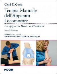 Terapia manuale dell'apparato locomotore. Un approccio basato sull'evidenza - Chad E. Cook - copertina