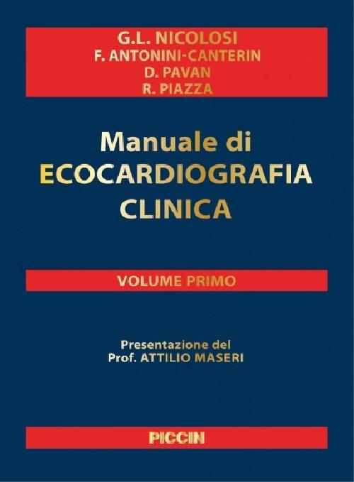 Manuale di ecocardiografia clinica - Eugenia Nicolosi - Libro -  Piccin-Nuova Libraria - | IBS