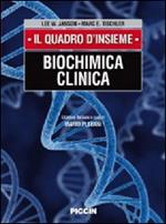 Biochimica clinica. Il quadro d'insieme