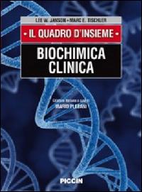 Biochimica clinica. Il quadro d'insieme - Janson,Tischeler - copertina