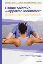 Esame obiettivo dell'apparato locomotore. Valutazione delle lesioni muscolo-scheletriche