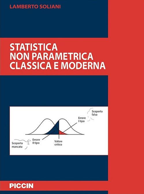 Statistica non parametrica classica e moderna - Lamberto Soliani - copertina