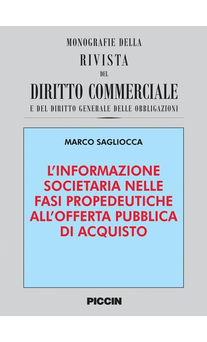 L' informazione societaria nelle fasi propedeutiche alle offerte pubbliche di acquisto - Marco Sagliocca - copertina