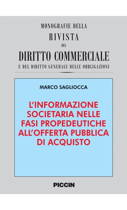 L' informazione societaria nelle fasi propedeutiche alle offerte pubbliche di acquisto - Marco Sagliocca - copertina