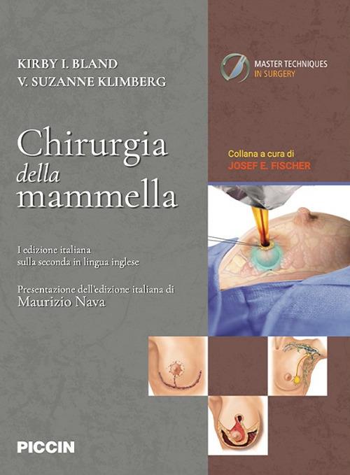 Chirurgia della mammella - Kirby I. Bland,Suzanne V. Klimberg - copertina