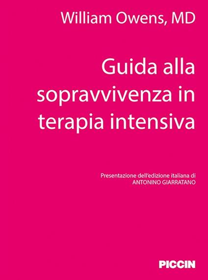 Guida alla sopravvivenza in terapia intensiva - William Owens - copertina