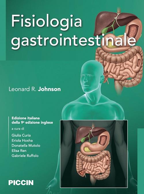Fisiologia gastrointestinale - Leonard R. Johnson - copertina