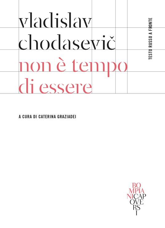 Non è tempo di essere. Testo russo a fronte - Vladislav F. Chodasevic - copertina