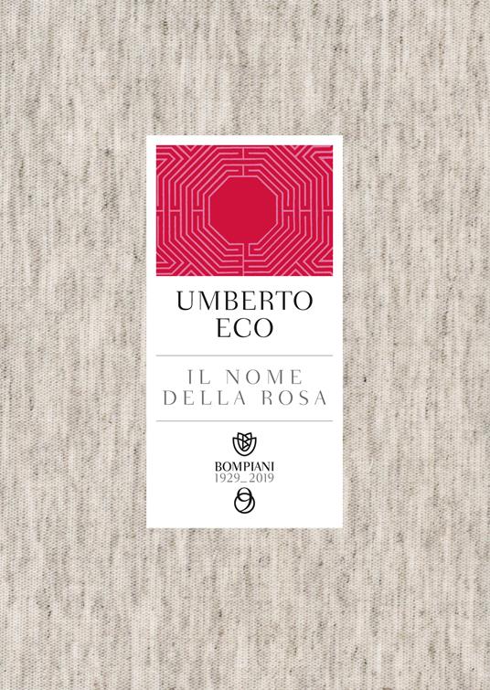 Il nome della rosa - Umberto Eco - Libro - Bompiani - Tascabili narrativa |  IBS