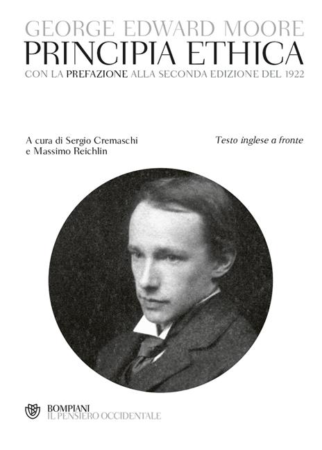 Principia ethica. Con la prefazione alla seconda edizione del 1922 - George Edward Moore - copertina