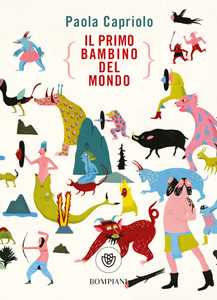 Image of Il primo bambino del mondo