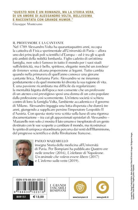 Il professore e la cantante. La grande storia d'amore di Alessandro Volta - Paolo Mazzarello - 2