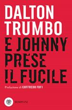 E Johnny prese il fucile