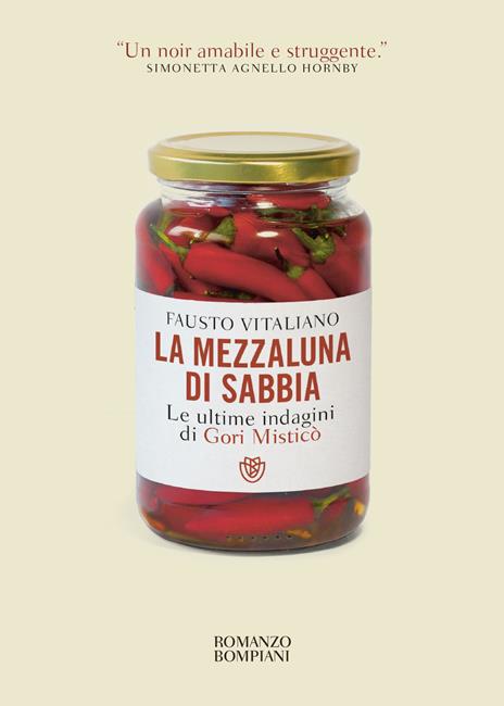 La mezzaluna di sabbia. Le ultime indagini di Gori Misticò - Fausto Vitaliano - copertina