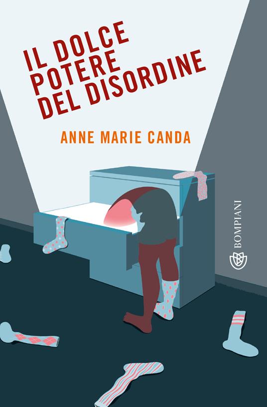 Il dolce potere del disordine - Anne Marie Canda - copertina